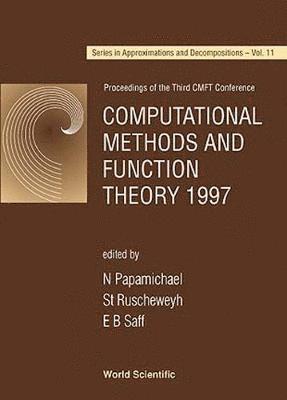 Computational Methods And Function Theory 1997 - Proceedings Of The Third Cmft Conference 1