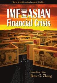 bokomslag Imf And The Asian Financial Crisis
