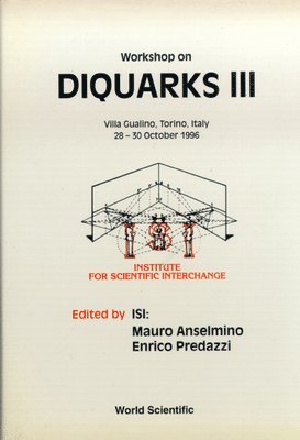 bokomslag Diquarks Iii - Proceedings Of The Workshop