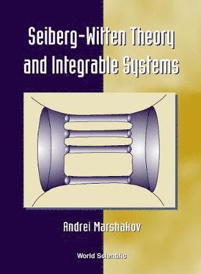 bokomslag Seiberg-witten Theory And The Integrable Systems