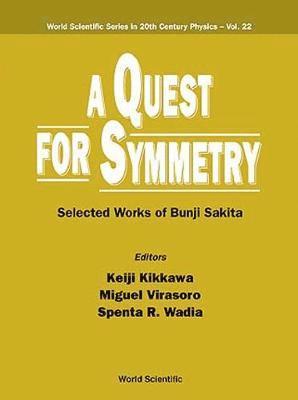 bokomslag Quest For Symmetry, A: Selected Works Of Bunji Sakita