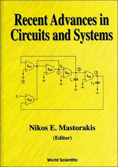 MASTORAKIS NIKOS E, Nikos E Mastorakis - RECENT ADVANCES IN CIRCUITS AND SYSTEMS, Inbunden