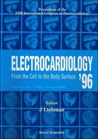 bokomslag Electrocardiology 98: Proceedings of the XXV International Congress on Electrocardiology