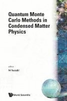 bokomslag Quantum Monte Carlo Methods In Condensed Matter Physics