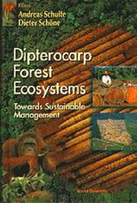 bokomslag Dipterocarp Forest Ecosystems: Towards Sustainable Management