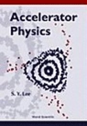 Shyh-yuan Lee - Accelerator Physics, Häftad