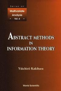 bokomslag Abstract Methods In Information Theory