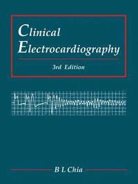 bokomslag Clinical Electrocardiography (Third Edition)