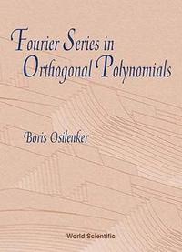 bokomslag Fourier Series In Orthogonal Polynomials