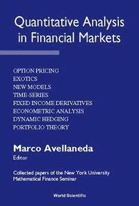 bokomslag Quantitative Analysis In Financial Markets: Collected Papers Of The New York University Mathematical Finance Seminar