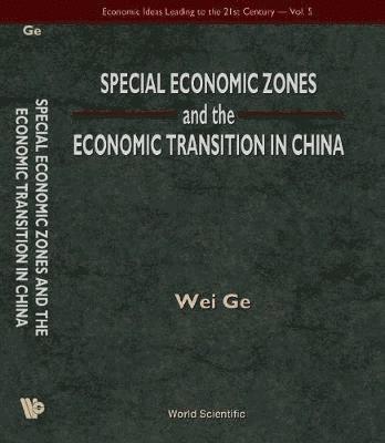 bokomslag Special Economic Zones And The Economic Transition In China