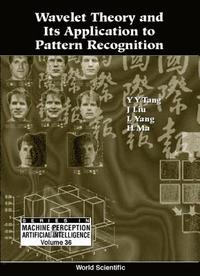 bokomslag Wavelet Theory And Its Application To Pattern Recognition