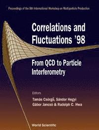 bokomslag Correlations And Fluctuations '98 - From Qcd To Particle Interferometry: Proceedings Of The 8th International Workshop