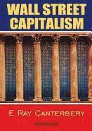 bokomslag Wall Street Capitalism: The Theory Of The Bondholding Class