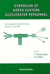 bokomslag Symposium Of North Eastern Accelerator Personnel, Sneap 31