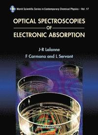 bokomslag Optical Spectroscopies Of Electronic Absorption
