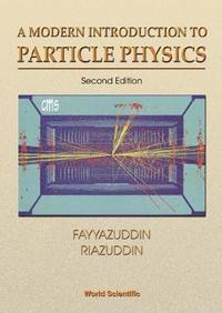 bokomslag Modern Introduction To Particle Physics, A (2nd Edition)