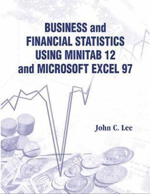 bokomslag Business And Financial Statistics Using Minitab 12 And Microsoft Excel 97