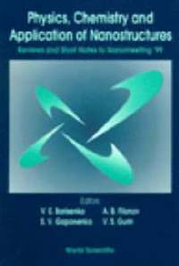 bokomslag Physics, Chemistry And Application Of Nanostructures: Reviews And Short Notes To Nanomeeting '99