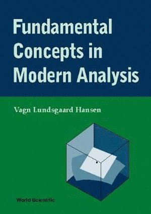 Fundamental Concepts In Modern Analysis