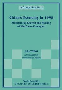 bokomslag China's Economy In 1998: Maintaining Growth And Staving Off The Asian Contagion