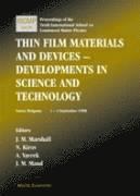 bokomslag Thin Film Materials and Devices: Developments in Science and Technology: Proceedings of the Tenth International School
