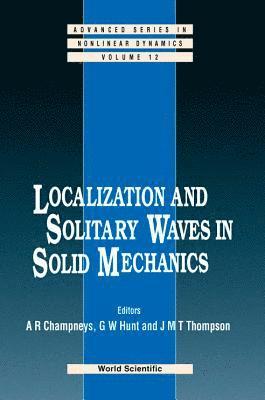 bokomslag Localization And Solitary Waves In Solid Mechanics