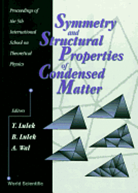 bokomslag Symmetry and Structural Properties of Condensed Matter - Proceedings of the 5th International School on Theoretical Physics