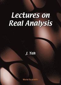bokomslag Lectures On Real Analysis