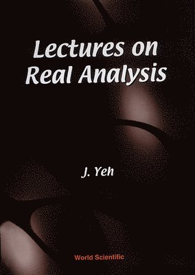 Lectures On Real Analysis