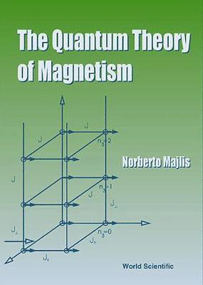 bokomslag Quantum Theory Of Magnetism, The