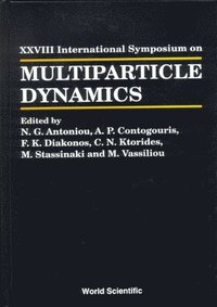 bokomslag Multiparticle Dynamics - Proceedings Of The Xxviii International Symposium
