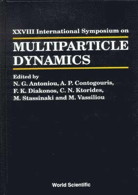 bokomslag Multiparticle Dynamics - Proceedings Of The Xxviii International Symposium