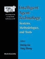 bokomslag Intelligent Agent Technology: Systems, Methodologies And Tools - Proceedings Of The 1st Asia-pacific Conference On Intelligent Agent Technology (Iat '99)
