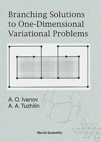 bokomslag Branching Solutions To One-dimensional Variational Problems