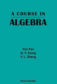 bokomslag Course In Algebra, A