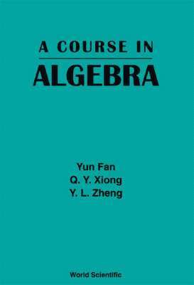 bokomslag Course In Algebra, A
