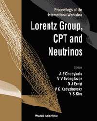 bokomslag Lorentz Group, Cpt And Neutrinos: Proceedings Of The International Workshop