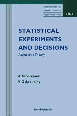 bokomslag Statistical Experiments And Decision, Asymptotic Theory