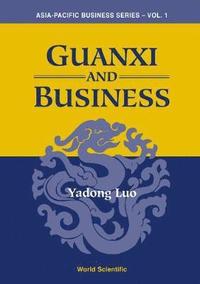 bokomslag Guanxi And Business
