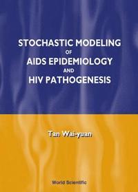 bokomslag Stochastic Modelling Of Aids Epidemiology And Hiv Pathogenesis