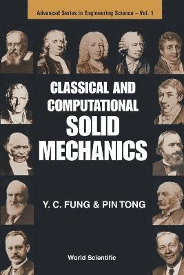 Classical And Computational Solid Mechanics 1