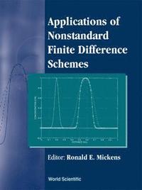bokomslag Applications Of Nonstandard Finite Difference Schemes