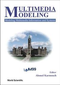 bokomslag Multimedia Modeling, Modeling Multimedia Information And Systems - Proceedings Of The First International Workshop