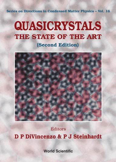 DIVINCENZO D P, D P DiVincenzo, P J Steinhardt - QUASICRYSTALS: THE STATE OF THE ART (2ND EDITION), Inbunden