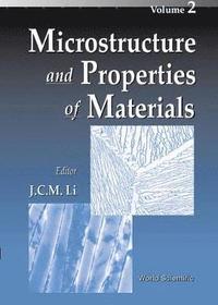 bokomslag Microstructure And Properties Of Materials, Vol 2
