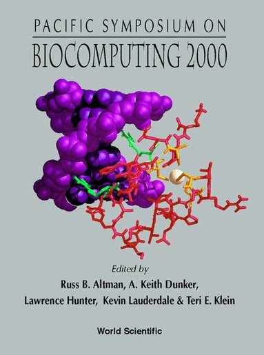 AL LAUDERDALE AL RUSS B ALTMAN, Russ B Altman, Kevin Lauderdale, A Keith Dunker, Lawrence Hunter, Teri E Klein - BIOCOMPUTING 2000 - PROCEEDINGS OF THE PACIFIC SYMPOSIUM, Inbunden