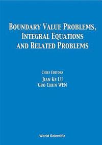 bokomslag Boundary Value Problems, Integral Equations And Related Problems - Proceedings Of The International Conference