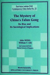 bokomslag Mystery Of China's Falun Gong, The: Its Rise And Its Sociological Implications