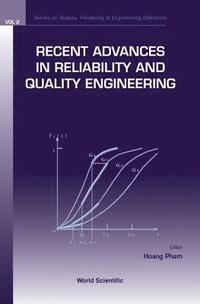 bokomslag Recent Advances In Reliability And Quality Engineering